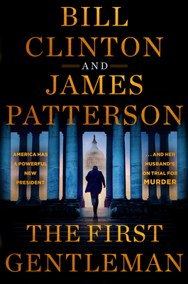 The First Gentleman: A Thriller