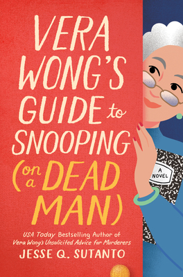 Vera Wong's Guide to Snooping (on a Dead Man)