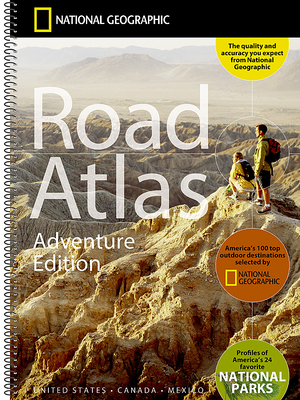 National Geographic Road Atlas 2026: Adventure Edition [United States, Canada, Mexico]