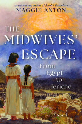 The Midwives' Escape: From Egypt to Jericho