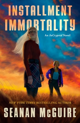 Installment Immortality: An Incryptid Novel
