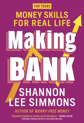 Making Bank: Money Skills for Real Life