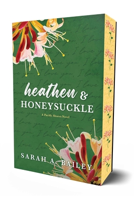 Heathen & Honeysuckle: Special Edition