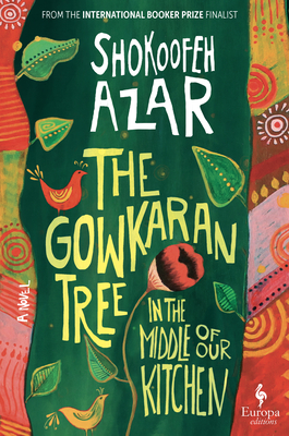 The Gowkaran Tree in the Middle of Our Kitchen