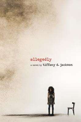 Allegedly: A Psychological Thriller