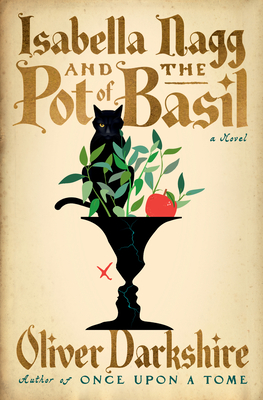 Isabella Nagg and the Pot of Basil
