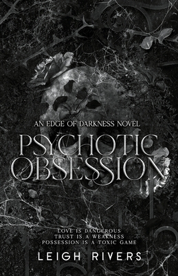 Psychotic Obsession