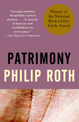 Patrimony: A True Story (National Book Critics Circle Award Winner)