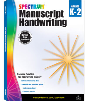 Spectrum Manuscript Handwriting, Grades K - 2: Volume 106
