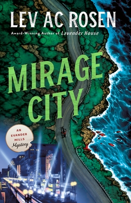 Mirage City: An Evander Mills Mystery
