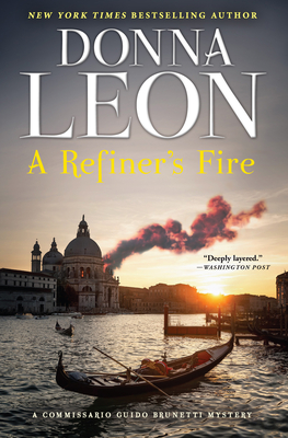 A Refiner's Fire: A Commissario Guido Brunetti Mystery