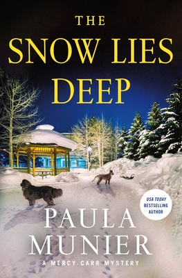 The Snow Lies Deep: A Mercy Carr Mystery