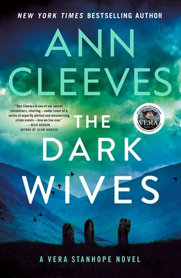 The Dark Wives: A Vera Stanhope Novel