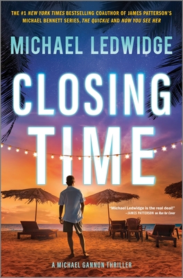 Closing Time: A Thriller