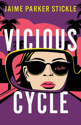 Vicious Cycle: A Thriller