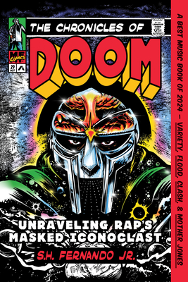 The Chronicles of Doom: Unraveling Rap's Masked Iconoclast
