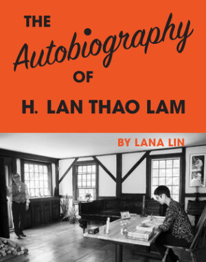 The Autobiography of H. LAN Thao Lam