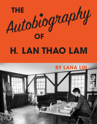 The Autobiography of H. LAN Thao Lam