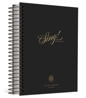 The Sing! Hymnal, Lay-Flat Edition with Chords