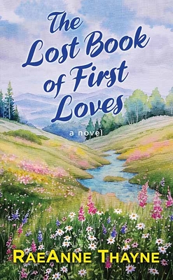 The Lost Book of First Loves