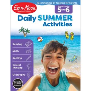 Daily Summer Activities: Between 5th Grade and 6th Grade, Grade 5 - 6 Workbook