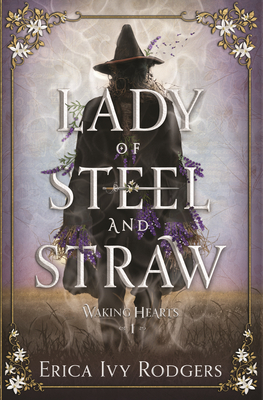 Lady of Steel and Straw