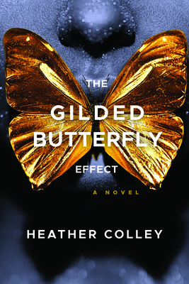 The Gilded Butterfly Effect