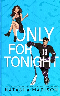 Only For Tonight- Standard Edition Illustrated