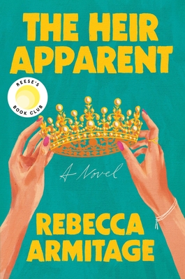 The Heir Apparent: Reese's Book Club Pick