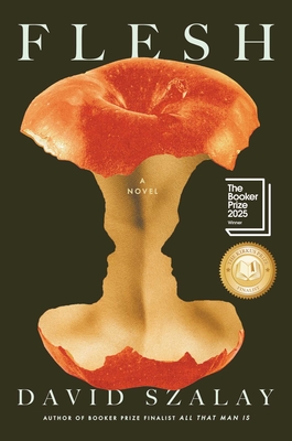 Flesh: A Novel (Booker Prize Winner)