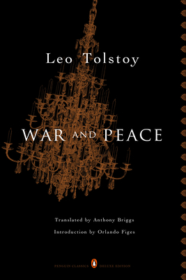War and Peace: (Penguin Classics Deluxe Edition)