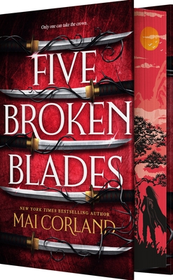 Five Broken Blades (Deluxe Limited Edition): A Slow-Burn Assassin Romantic Fantasy
