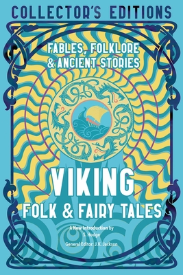 Viking Folk & Fairy Tales: Fables, Folklore & Ancient Stories