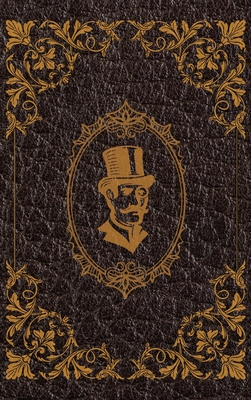 The Extraordinary Adventures of Arsene Lupin, Gentleman-Burglar by Maurice Leblanc: Hardcover Version