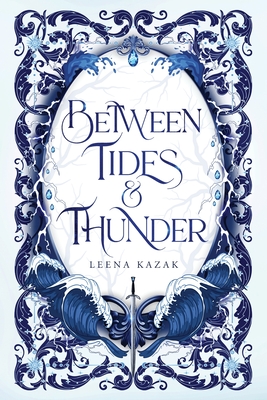 Between Tides & Thunder