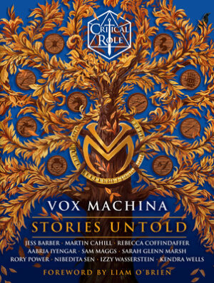 Critical Role: Vox Machina--Stories Untold