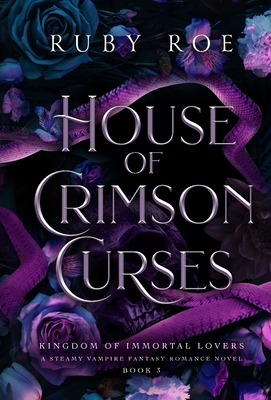House of Crimson Curses: A Steamy Vampire Fantasy Romance