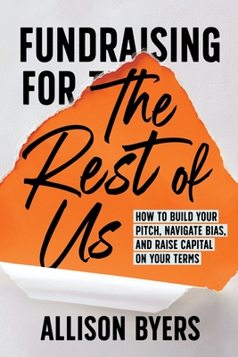 Fundraising for The Rest of Us