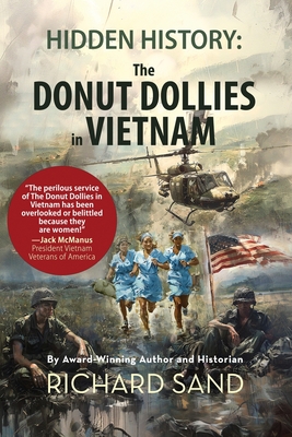 Hidden History: The Donut Dollies in Vietnam