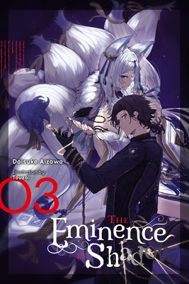 The Eminence in Shadow, Vol. 3 (Light Novel): Volume 3