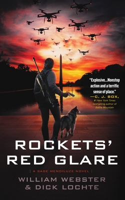 Rockets' Red Glare: A Sage Mendiluze Novel