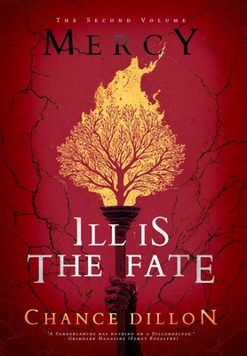 Mercy: Ill is the Fate (The Second Volume)