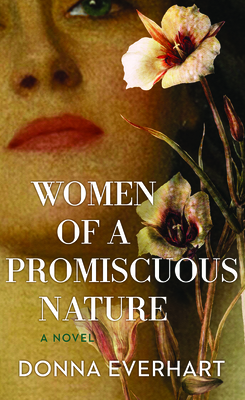 Women of a Promiscuous Nature