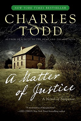 A Matter of Justice: An Inspector Ian Rutledge Mystery