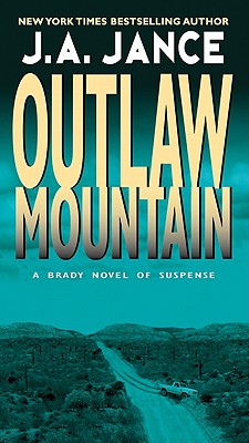 Outlaw Mountain: A Joanna Brady Mystery