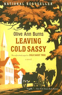 Leaving Cold Sassy: The Unfinished Sequel to Cold Sassy Tree