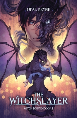 The WitchSlayer: Witch Bound: Book 1