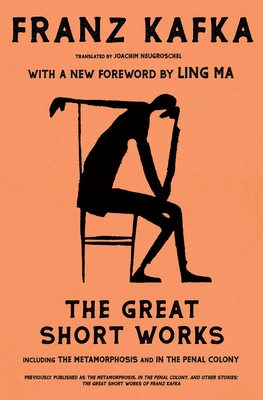 The Metamorphosis, in the Penal Colony, and Other Stories: With Two New Stories