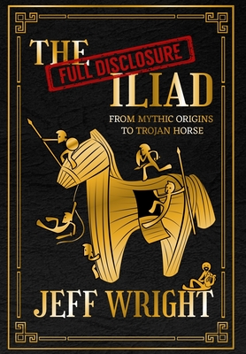 The Full Disclosure Iliad