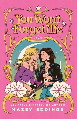 You Won't Forget Me